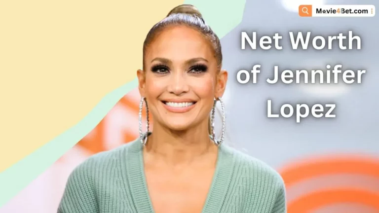 Net Worth of Jennifer Lopez